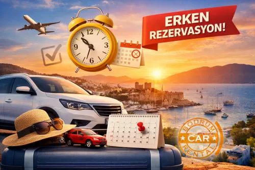 Bodrumda avtomobil icarəyə götürməzdən əvvəl erkən rezervasiyanın üstünlüklərini kəşf edin. Bodrum Rent a Car sərfəli qiymətlər, yeni avtomobillər və geniş seçim təklif edir.